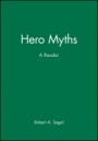 Hero Myths: A Reader - ISBN 9780631215158