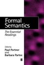 Formal Semantics: The Essential Readings - ISBN 9780631215424