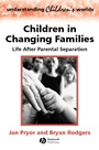 Children in Changing Families: Life After Parental Separation - ISBN 9780631215769