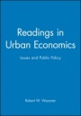 Readings in Urban Economics: Issues and Public Policy - ISBN 9780631215875
