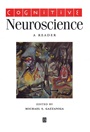 Cognitive Neuroscience: A Reader - ISBN 9780631216605
