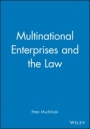 Multinational Enterprises and the Law - ISBN 9780631216766