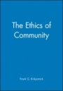 The Ethics of Community - ISBN 9780631216827