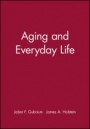 Aging and Everyday Life - ISBN 9780631217077