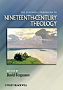 The Blackwell Companion to Nineteenth–Century Theology - ISBN 9780631217183