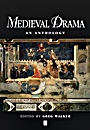 Medieval Drama: An Anthology - ISBN 9780631217268