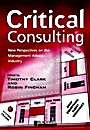 Critical Consulting: New Perspectives on the Management Advice Industry - ISBN 9780631218203