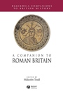 A Companion to Roman Britain - ISBN 9780631218234