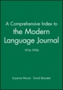 A Comprehensive Index to the Modern Language Journal: 1916–1996 - ISBN 9780631218272