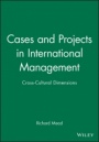 Cases and Projects in International Management: Cross–Cultural Dimensions - ISBN 9780631218326