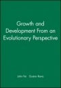Growth and Development From an Evolutionary Perspective - ISBN 9780631218890