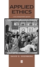 Applied Ethics: A Non–Consequentialist Approach - ISBN 9780631219057