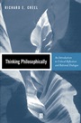 Thinking Philosophically: An Introduction to Critical Reflection and Rational Dialogue - ISBN 9780631219347