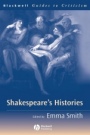 Shakespeares Histories - ISBN 9780631220084