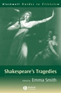 Shakespeares Tragedies - ISBN 9780631220107