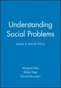 Understanding Social Problems: Issues in Social Policy - ISBN 9780631220305