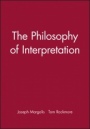 The Philosophy of Interpretation - ISBN 9780631220473