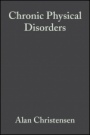 Chronic Physical Disorders: Behavioral Medicines Perspective - ISBN 9780631220763
