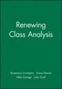 Renewing Class Analysis - ISBN 9780631221876
