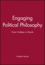 Engaging Political Philosophy: From Hobbes to Rawls - ISBN 9780631222293