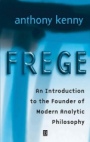 Frege: An Introduction to the Founder of Modern Analytic Philosophy - ISBN 9780631222316