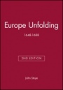 Europe Unfolding: 1648–1688 - ISBN 9780631222705