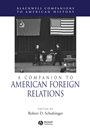 A Companion to American Foreign Relations - ISBN 9780631223153