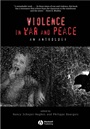 Violence in War and Peace: An Anthology - ISBN 9780631223498