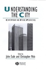 Understanding the City: Contemporary and Future Perspectives - ISBN 9780631224075