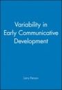Variability in Early Communicative Development - ISBN 9780631224471