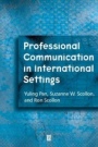 Professional Communication in International Settings - ISBN 9780631225089