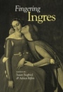 Fingering Ingres - ISBN 9780631225263