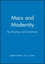 Marx and Modernity: Key Readings and Commentary - ISBN 9780631225508