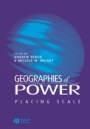 Geographies of Power: Placing Scale - ISBN 9780631225584