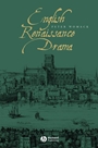 English Renaissance Drama - ISBN 9780631226291