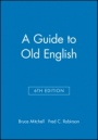 A Guide to Old English - ISBN 9780631226369