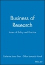 Business of Research: Issues of Policy and Practice - ISBN 9780631228240