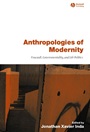 Anthropologies of Modernity: Foucault, Governmentality, and Life Politics - ISBN 9780631228271