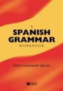 A Spanish Grammar Workbook - ISBN 9780631228486