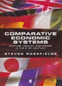 Comparative Economic Systems: Culture, Wealth, and Power in the 21st Century - ISBN 9780631229629