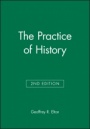 The Practice of History - ISBN 9780631229797