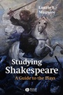 Studying Shakespeare: A Guide to the Plays - ISBN 9780631229858