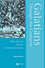 Galatians Through the Centuries - ISBN 9780631230847