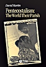 Pentecostalism: The World Their Parish - ISBN 9780631231202