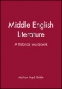 Middle English Literature: A Historical Sourcebook - ISBN 9780631231479