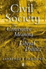 Civil Society: The Conservative Meaning of Liberal Politics - ISBN 9780631232056