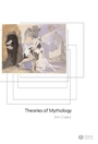 Theories of Mythology - ISBN 9780631232476