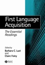 First Language Acquisition: The Essential Readings - ISBN 9780631232551