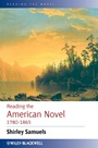 Reading the American Novel 1780 – 1865 - ISBN 9780631232872