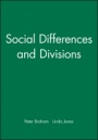 Social Differences and Divisions - ISBN 9780631233091